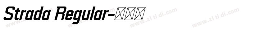 Strada Regular字体转换
